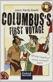 OXFORD UNIVERSITY PRESS, Columbus's First Voyage - OXFORD UNIVERSITY PRESS
