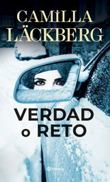 Verdad o reto, Camilla Läckberg - PLANETA