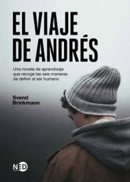 El viaje de Andrés, Svend Brinkmann - NEED EDICIONES