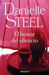 El honor del silencio, Danielle Steel - DEBOLSILLO