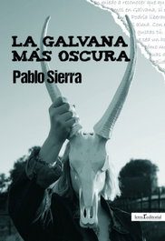 La Galvana más oscura, Pablo Sierra - LETRA R