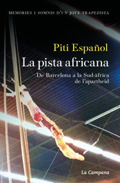 La pista africana, Piti Español - LA CAMPANA