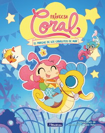 BEASCOA Princesa Coral 2 - El parque de los caballitos de mar
