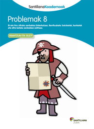 ZUBIA PROBLEMAK 8. KOADERNOAK MATEMATIKAKO, VV.AA. - ZUBIA