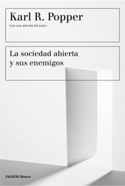 La sociedad abierta y sus enemigos, Karl R. Popper - PAIDOS