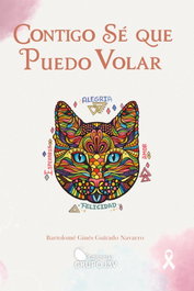 Contigo sé que puedo volar, Bartolomé Ginés Guirado Navarro - EDITORIAL J3V