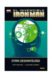 Panini España S.A. Invencible Iron Man 03. Stark Desmantelado (Marvel Deluxe)