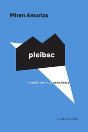 Pleibac, Miren Amuriza - CLUB EDITOR