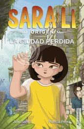 Sara-Li 2 - La ciudad perdida, Julio Santos - XARPA BOOKS