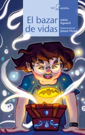 El Bazar de Vidas, Adria Aguacil - Algar Editorial
