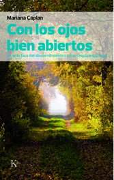 Con los ojos bien abiertos, Mariana Caplan - KAIROS