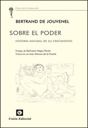 Sobre el poder, Bertrand de Jouvenel - UNION EDITORIAL