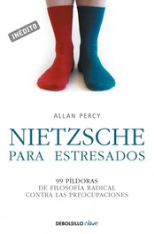 Nietzsche para estresados, Allan Percy - DEBOLSILLO