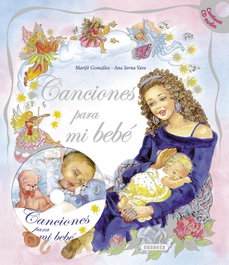 SUSAETA EDICIONES, Canciones para mi bebé con CD, Ana Serna-Vara