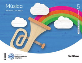 SANTILLANA, MUSICA NUEVO ACORDES 5 PRIMARIA MURCIA ED23