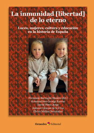 La inmunidad (libertad) de lo eterno, Fernando Barragán Medero - OCTAEDRO EDICIONES