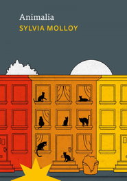 Animalia, Sylvia Molloy - ETERNA CADENCIA
