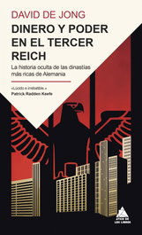 Dinero y poder en el Tercer Reich, ATICO DE LIBROS - ATICO DE LIBROS