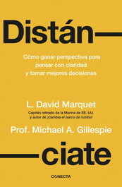 Distánciate, Louis David Marquet - CONECTA