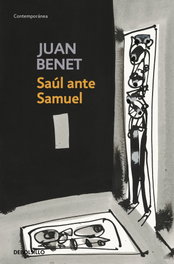DEBOLSILLO, Saúl ante Samuel, Juan Benet - DEBOLSILLO