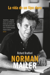 Norman Mailer, Richard Bradford - ERASMUS EDICIONES