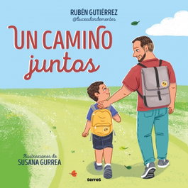 Un camino juntos, Rubén Gutiérrez - RBA MOLINO