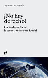 ¡No hay derecho!, Javier Echevarria - ASIMETRICAS EDICIONES