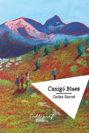 Canigó Blues, Carles Sarrat - CALLIGRAF