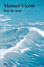 Son de mar, Manuel Vicent - DEBOLSILLO
