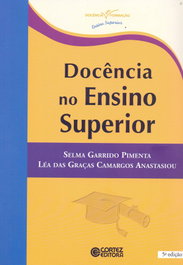 Docência no Ensino Superior, Léa das Graças Camargos Anastasiou - CORTEZ EDITORA