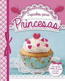 SUSAETA EDICIONES, CUPCAKES PARA PRINCESAS