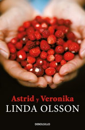 Astrid y Veronika, Linda Olsson - SALAMANDRA BOLSILLO