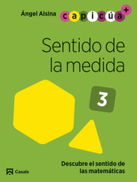 Sentido de la medida 3.Capicúa 5 años, Àngel Alsina Pastells - CASALS,EDITORIAL S.A.