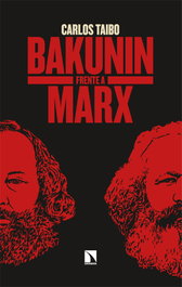 Bakunin frente a Marx, Carlos Taibo - CATARATA