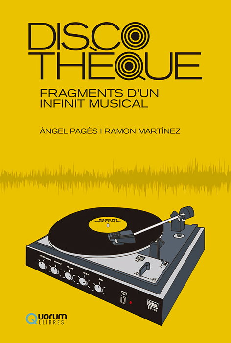 Discothèque, Àngel Pagès - QUORUM