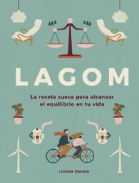 Lagom, Linnea Dunne - Libros Cupula