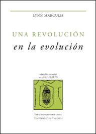 Una revolución en la evolución, Lynn Margulis - PUV.(PUB.UNIVERSITAT VALENCIA)
