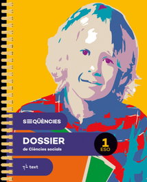 TEXT EDUCACIO, Seqüències dossier. Ciències socials 1 ESO - TEXT EDUCACIO