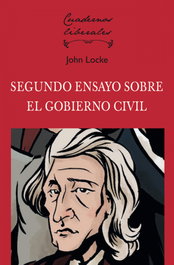 Segundo ensayo sobre el gobierno civil, John Locke - UNION EDITORIAL