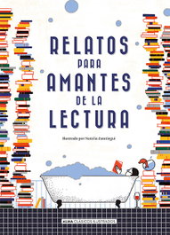 Relatos para amantes de la lectura, AAVV - EDITORIAL ALMA