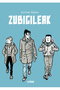 Zubigileak