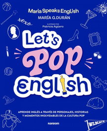 Let's Pop English, G. Duran (@mariaspeaksenglish), Mar - RANDOM HOUSE