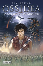 La guerra de los gigantes, Tim Bruno - DESTINO INFANTIL