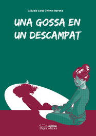 Una gossa en un descampat, Clàudia Cedó Castillo - PAGES EDITORS