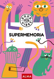 Supermemoria (Good Vibes), Albert Casasín - EDITORIAL ALMA