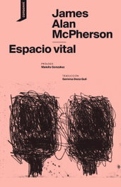 Espacio vital, James Alan McPherson - CONSONNI