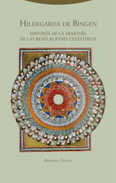 Sinfonía de la armonía de las revelaciones celestiales, Hildegard de Bingen - TROTTA EDITORIAL