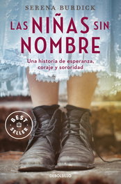 Las niñas sin nombre, Serena Burdick - DEBOLSILLO