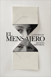 El mensajero, L. P. Hartley - ALIANZA