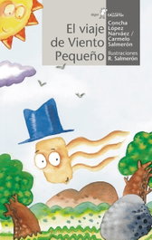 ALGAR EDITORIAL, El viaje de viento pequeño - AAVV